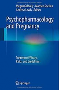 Galbally - Psychopharmacology and Pregnancy