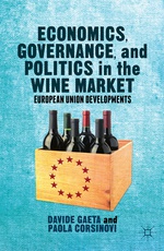 Economics, Governance, and Politics in the Wine Market
