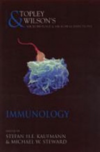 Kaufmann S. H. E. - Topley and Wilson's Microbiology & MI, 10E: Immunology (incl free CD)   