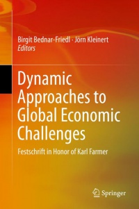 Bednar-Friedl - Dynamic Approaches to Global Economic Challenges
