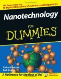 Booker R. - Nanotechnology for Dummies