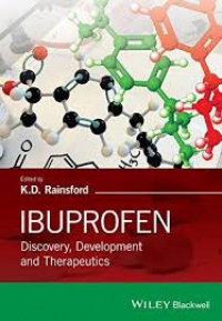K. D. Rainsford - Ibuprofen: Discovery, Development and Therapeutics