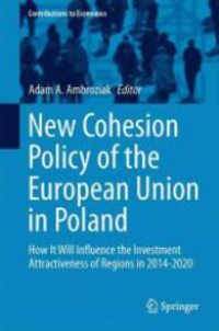 Ambroziak - New Cohesion Policy of the European Union in Poland