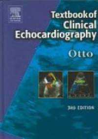Otto - Textbook of Clinical Echocardiography