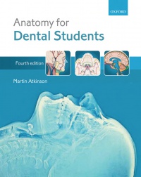 Atkinson, Martin E. - Anatomy for Dental Students