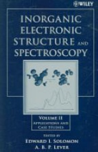 Solomon - Inorganic Electronic Structure and Spectroscopy: Methodology, Vol. 1
