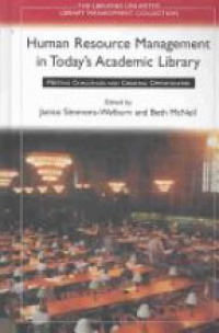 Simmons-Welburn J. - Human Resource Management in Today's Academic Library
