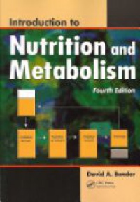 Bender D. A. - Introduction to Nutrition and Metabolism