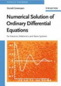 Greenspan - Numerical Solution of Ordinary Differential Equations: for Classical, Relativistic and Nano Systems