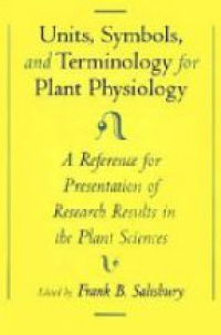 Salisbury - Units,Symbols, and Terminology for Plant Physiology