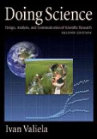 Valiela - Doing Science, Design, Analysis, and Communication of Scientific Research, Second Edition