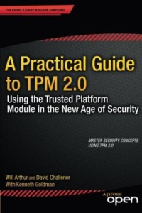 Arthur - A Practical Guide to TPM 2.0