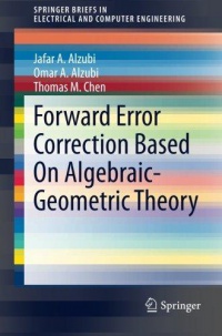 Alzubi - Forward Error Correction Based On Algebraic-Geometric Theory