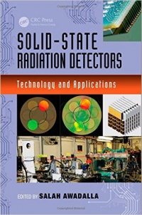 Salah Awadalla - Solid-State Radiation Detectors: Technology and Applications