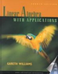 Williams G. - Linear Algebra with Applications