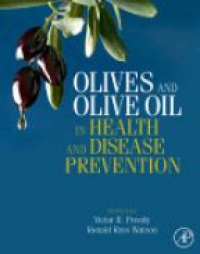 Preedy, Victor - Olives and Olive Oil in Health and Disease Prevention