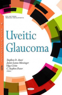 Stephen D Anesi, Jamie Lynne Metzinger, Olga Cerón, C Stephen Foster - Uveitic Glaucoma