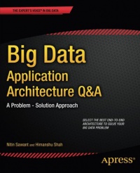 Sawant - Big Data Application Architecture Q&A