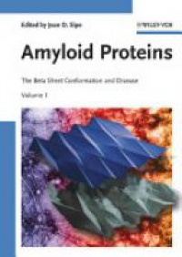 Sipe - Amyloid Proteins, 2 Vol. Set