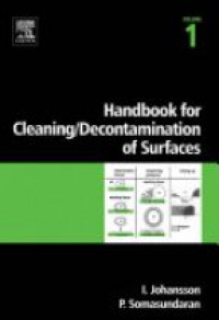 Johansson I. - Handbook for Cleaning/Decontamination of Surfaces, 2 Vol. Set