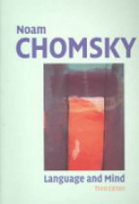 Chomsky N. - Language and Mind
