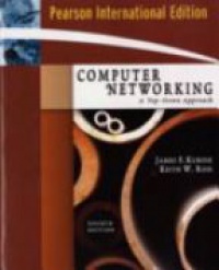 Kurose J. - Computer Networking: a Top - Down Approach