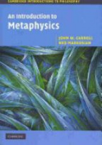 John Carroll - An Introduction to Metaphysics