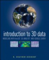Kennedy K.H. - Introduction to 3D Data
