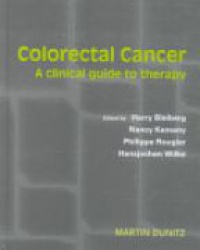 Bleiberg H. - Colorectal Cancer A Clinical Guide to Therapy