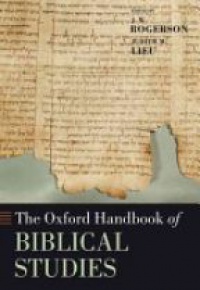 Rogerson J.W. - The Oxford Handbook of Biblical Studies