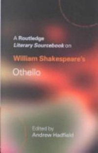 Hadfield A. - William Shakespeare's Othello