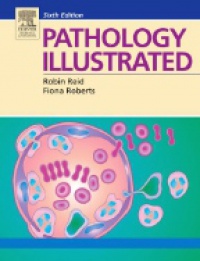 Reid R. - Pathology Illustrated, 6th ed.