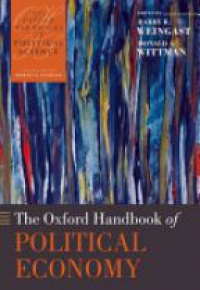 Weingast B.R. - The Oxford Handbook of Political Economy