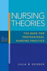George B. J. - Nursing Theories: The Base For Profession