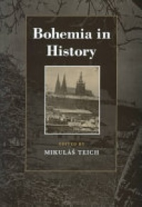 Mikulas Teich - Bohemia in History