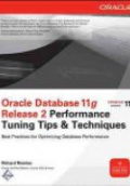 Oracle Database 11g Release 2 Performance Tuning Tips