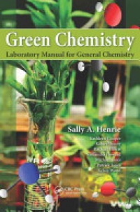 Henrie S. - Green Chemistry Laboratory Manual for General Chemistry
