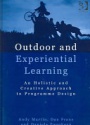 Outdoor and Experiential Learning: An Holistic and Creative Approach to Programme Design