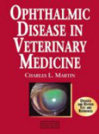 Martin - Ophthalmic Disease in Veterinary Medicine