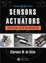 Sensors and Actuators: Engineering System Instrumentation, Second Edition