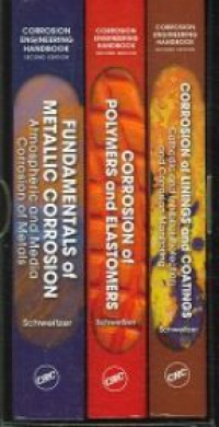 Schweitzer P. A. - Corrosion Engineering Handbook - 3 Volume Set