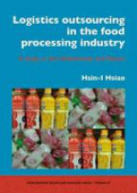 Hsin-I Hsiao - Logistics Outsourcing in the Food Processing Industry