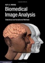 Biomedical Image Analysis: Statistical and Variational Methods
