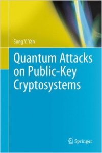 Yan - Quantum Attacks on Public-Key Cryptosystems