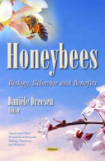 Honeybees: Biology, Behavior & Benefits