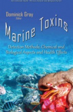 Marine Toxins: Detection Methods, Chemical & Biological Aspects & Health Effects
