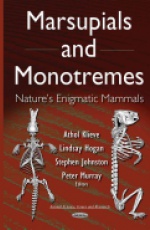 Marsupials & Monotremes: Natures Enigmatic Mammals