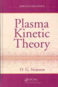 Swanson D. - Plasma Kinetic Theory
