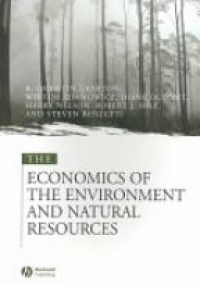 Grafton R. - The Economics of the Environment and Natural Resources