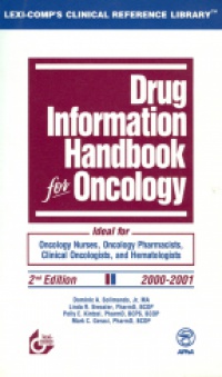 Solimando D.A. - Drug Information Handbook for Oncology